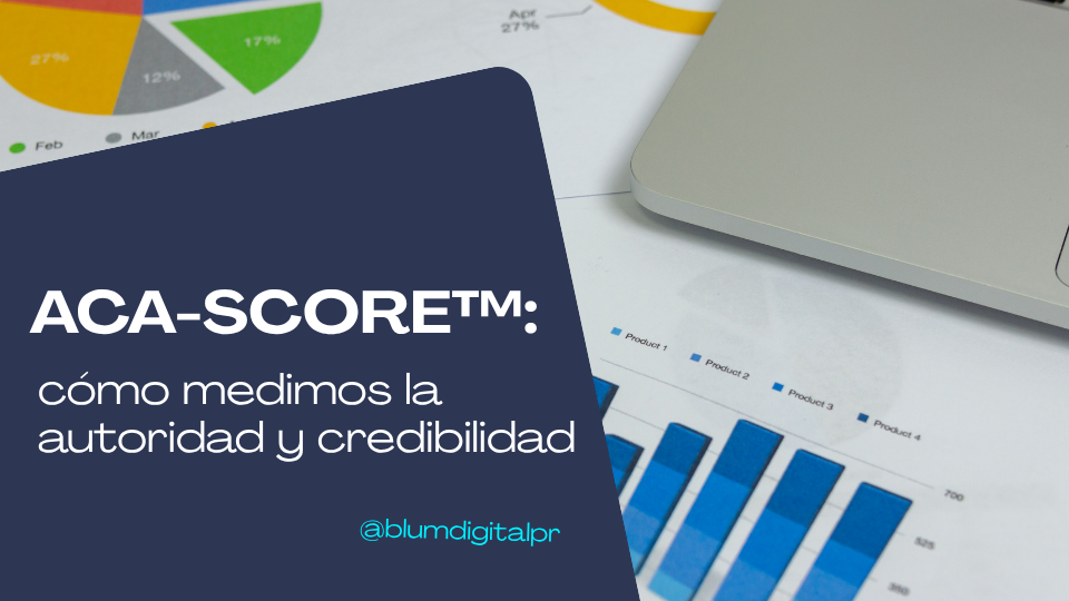 El ACA-Score™: cómo medimos la autoridad y la credibilidad de una organización en modelos de lenguaje